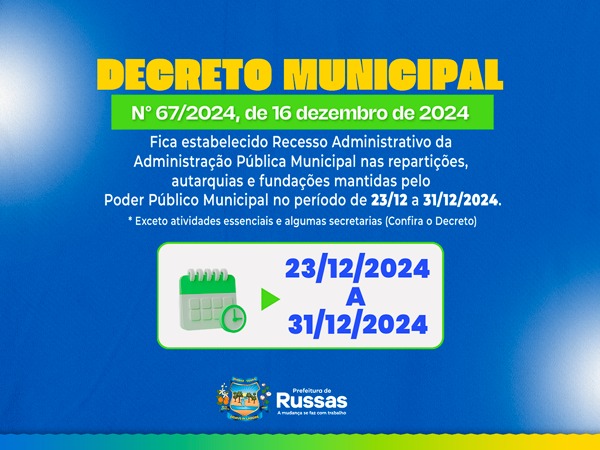 Prefeitura decreta Recesso Administrativo